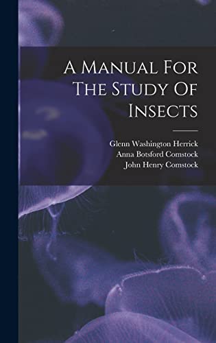 A Manual For The Study Of Insects cover