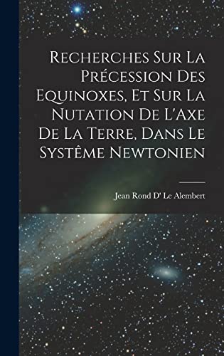 Recherches Sur La Precession Des Equinoxes, Et Sur La Nutation De L'Ax cover