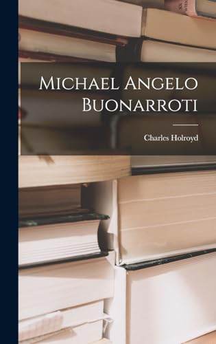 Michael Angelo Buonarroti
