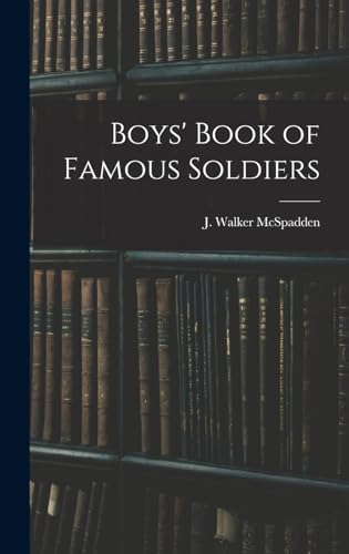 Boys' Book of Famous Soldiers cover