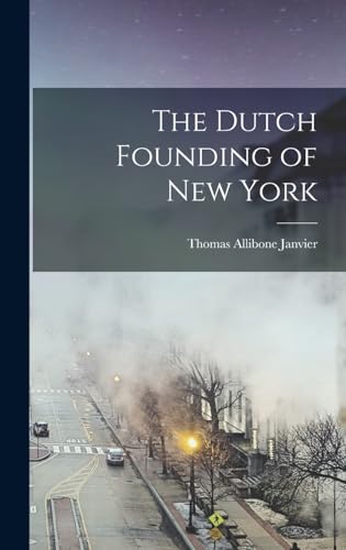 The Dutch Founding of New York cover