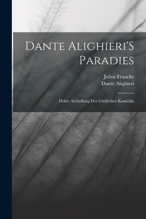 Dante Alighieri'S Paradies