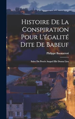 Histoire De La Conspiration Pour L'egalite Dite De Babeuf cover