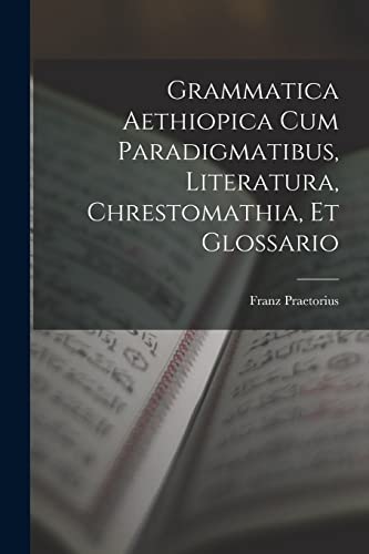 Grammatica Aethiopica Cum Paradigmatibus, Literatura, Chrestomathia, E cover