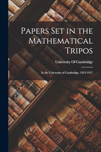 Papers set in the Mathematical Tripos