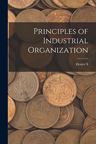 Principles of Industrial Organization cover