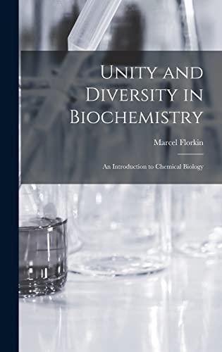 Unity and Diversity in Biochemistry; an Introduction to Chemical Biolo cover