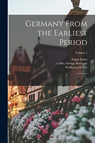 Germany From the Earliest Period cover