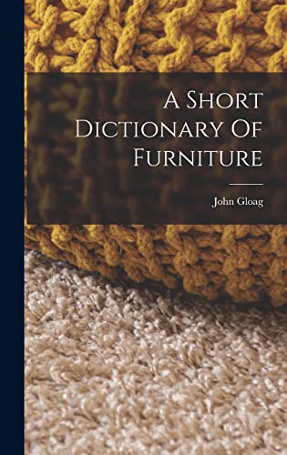 A Short Dictionary Of Furniture cover