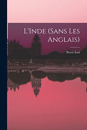 L'Inde (sans les Anglais)