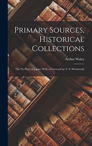 Primary Sources, Historical Collections cover