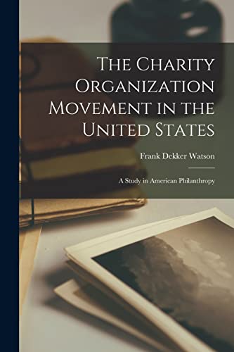 The Charity Organization Movement in the United States cover