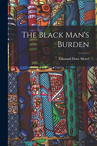 The Black Man's Burden cover