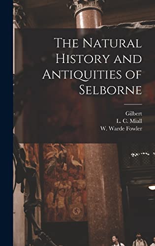 The Natural History and Antiquities of Selborne cover