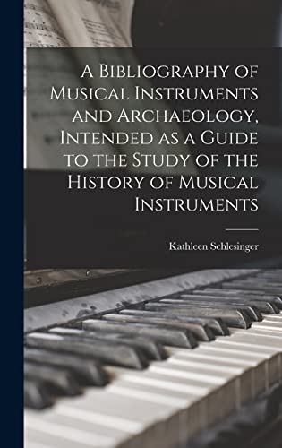 A Bibliography of Musical Instruments and Archaeology, Intended as a G cover