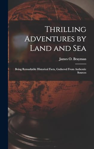 Thrilling Adventures by Land and Sea cover