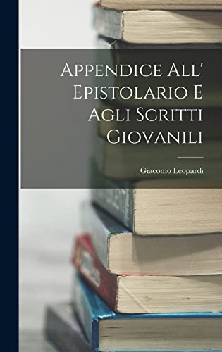 Appendice all' Epistolario e Agli Scritti Giovanili cover