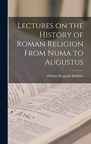 Lectures on the History of Roman Religion From Numa to Augustus cover