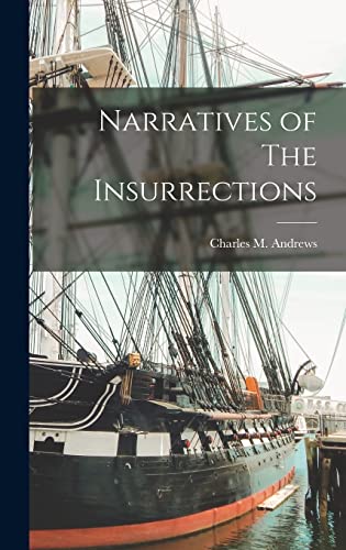 Narratives of The Insurrections cover