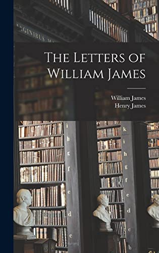 The Letters of William James cover