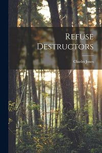 Refuse Destructors 