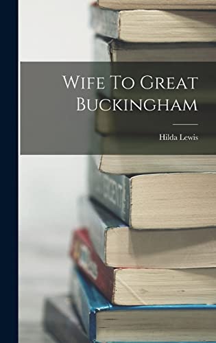 Wife To Great Buckingham cover