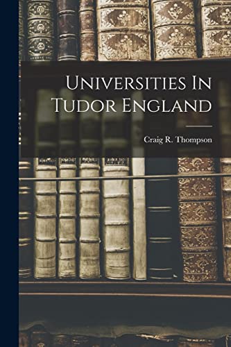Universities In Tudor England cover