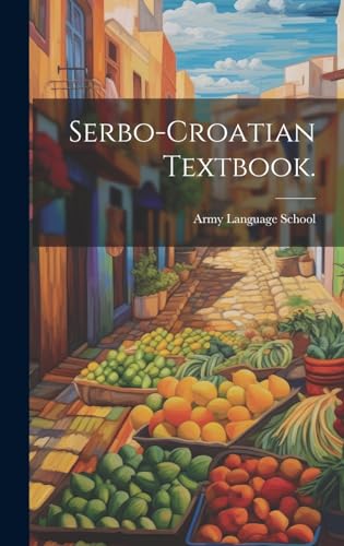 Serbo-Croatian Textbook.