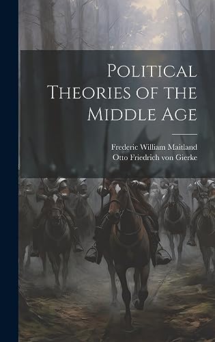 Political Theories of the Middle Age cover