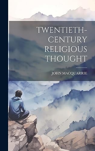 Twentieth-Century Religious Thought cover