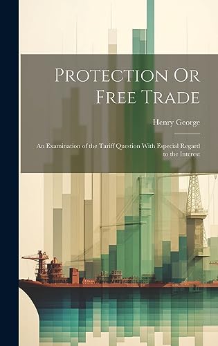 Protection Or Free Trade cover