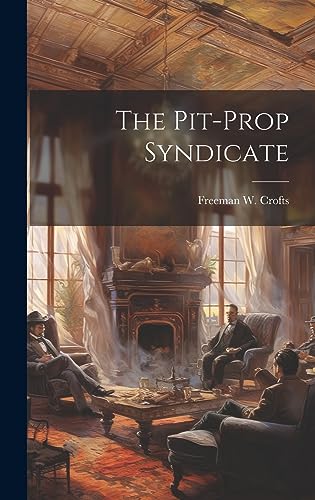 The Pit-Prop Syndicate cover