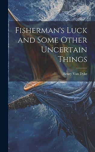 Fisherman's Luck and Some Other Uncertain Things cover