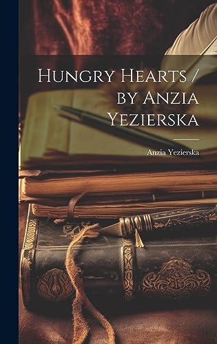 Hungry Hearts / by Anzia Yezierska cover