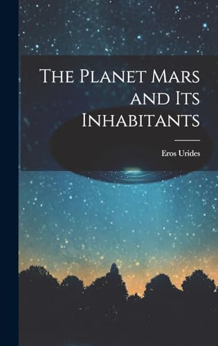 The Planet Mars and its Inhabitants cover