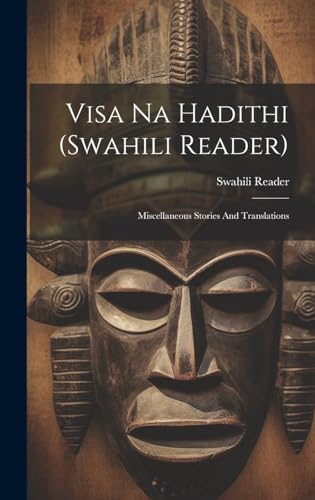 Visa Na Hadithi (swahili Reader) cover