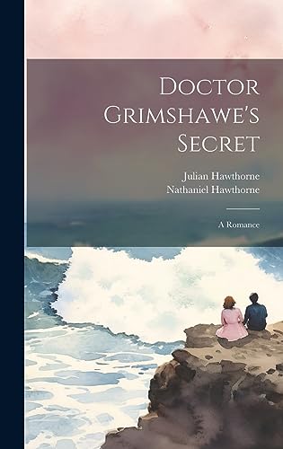 Doctor Grimshawe's Secret cover