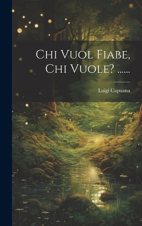 Chi Vuol Fiabe, Chi Vuole? ......