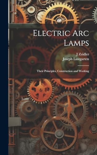 Electric Arc Lamps
