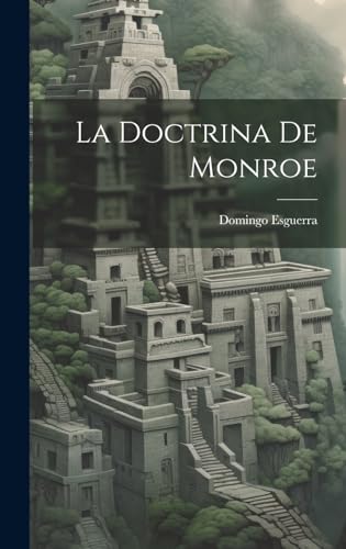 La Doctrina de Monroe cover