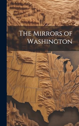 The Mirrors of Washington