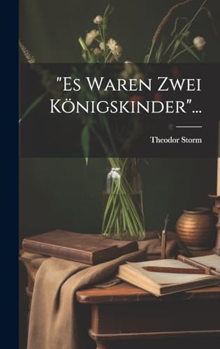 "Es Waren Zwei Königskinder"... cover
