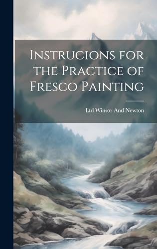 Instrucions for the Practice of Fresco Painting cover