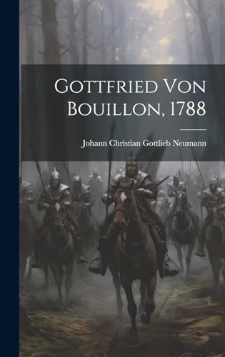 Gottfried Von Bouillon, 1788 cover