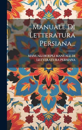 Manuale Di Letteratura Persiana... cover