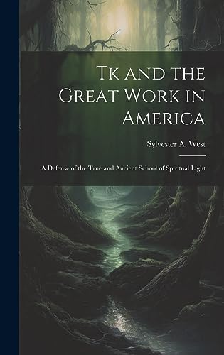 Tk and the Great Work in America cover