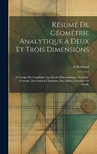 Resume De Geometrie Analytique a Deux Et Trois Dimensions