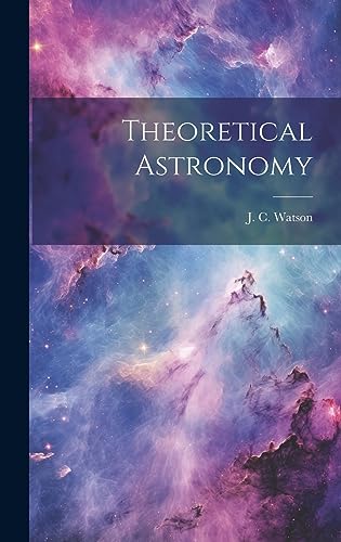 Theoretical Astronomy