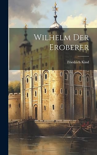 Wilhelm Der Eroberer cover