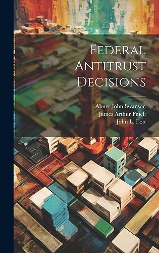 Federal Antitrust Decisions